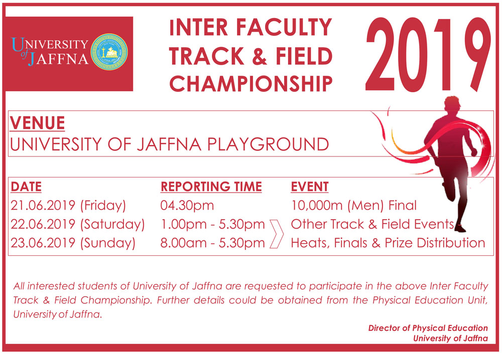 Annual Inter Faculty Track & Field Championships - 2019 @ Playground, University of Jaffna