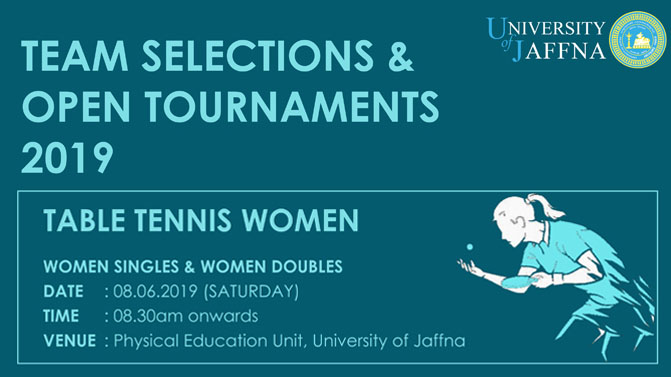 Table Tennis Women – Opens & Team Selection Tournament – 2019 @ Physical Education Unit, University of Jaffna
